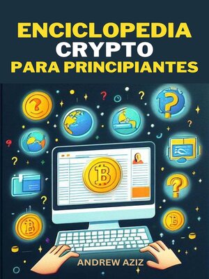 cover image of Enciclopedia Crypto  Para Principiantes